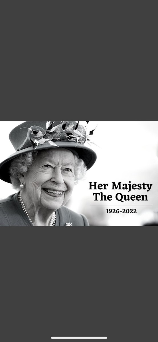 Sad day, thank you Queen Elizabeth 2, RIP your highness