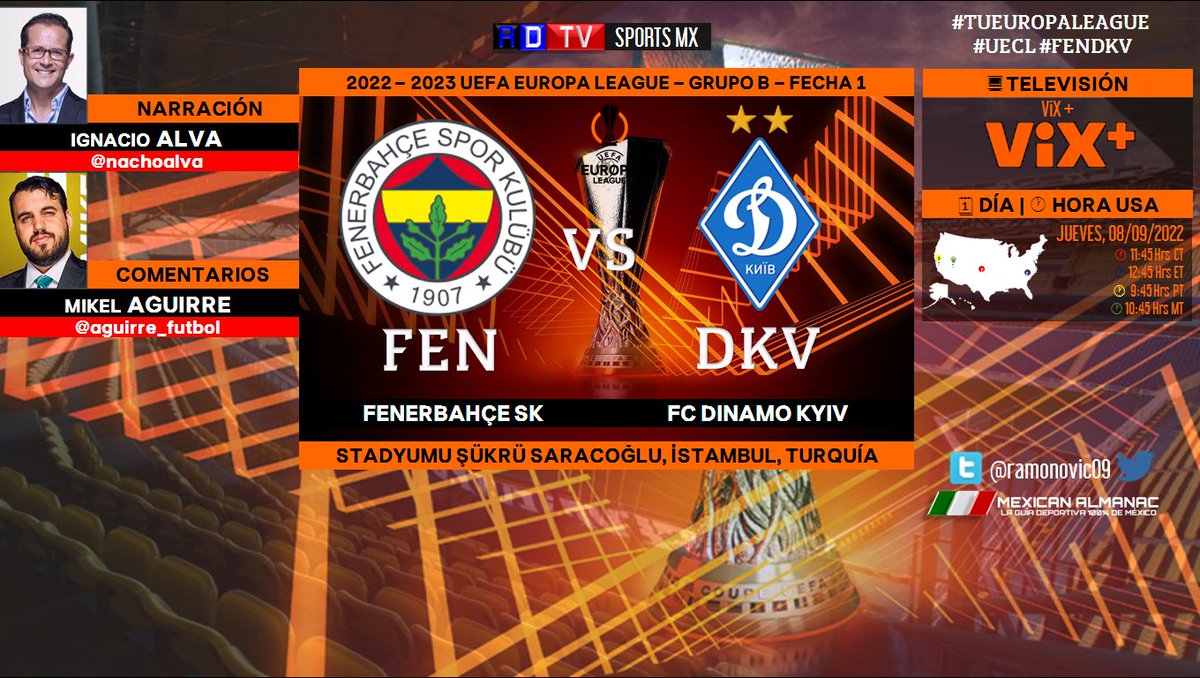 ramonovic09's tweet photo. #UEL 2022-2023 #Fecha1 | @Fenerbahce 🆚 @dinamo_kyiv
🇹🇷 #Fenerbahce 🇺🇦 #DinamoKiev
🗓️ Hoy
🇺🇲 ⏰ 12:45 Hrs ET, 9:45 Hrs PT
📱💻 @ViX_plus #ViXPlus
🎤 @nachoalva
🎤📝 @aguirre_futbol
#TuConferenceLeague #ViXPlusStreaming #FENDKV https://t.co/YHxCqSuTMh