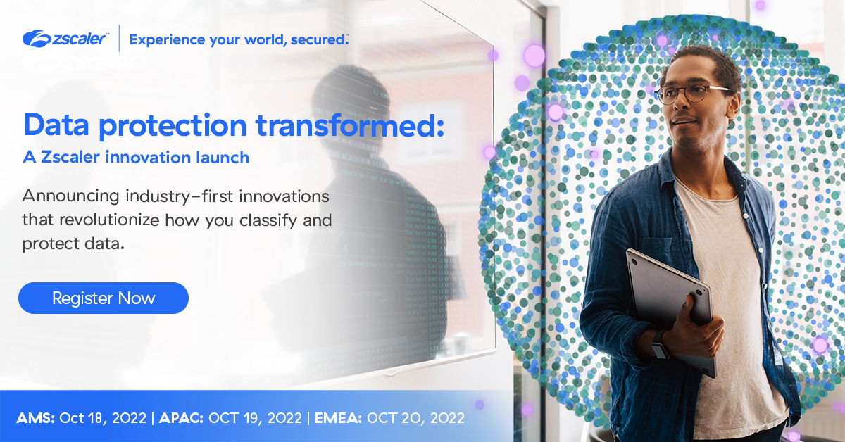 zscaler's tweet photo. We're excited to announce 'Data Protection Transformed'. Experience our vision for the future of data protection & see how innovations in the Zscaler Zero Trust Exchange will transform data security & operations. Learn more: https://t.co/GQMNvy9ein #ZscalerDataProtection https://t.co/8SCLYRhTTc