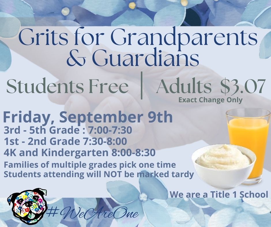 PTHBullpups's tweet photo. Grits for Grandparents &amp; Guardians tomorrow.  
3rd - 5th Grade 7:00 - 7:30 
1st - 2nd Grade 7:30 - 8:00
4K and Kindergarten 8:00 - 8:30 https://t.co/i5ir7fafR7