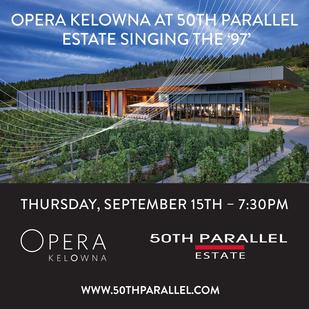 Join us at 50th Parallel Estate Winery on September 15 at 7:30PM for an unparalleled, intimate concert experience featuring tenor Colin Ainsworth and renowned pianist Laura Loewen, complete with private tank hall reception!

For tickets + more, visit operakelowna.com/production/sin…