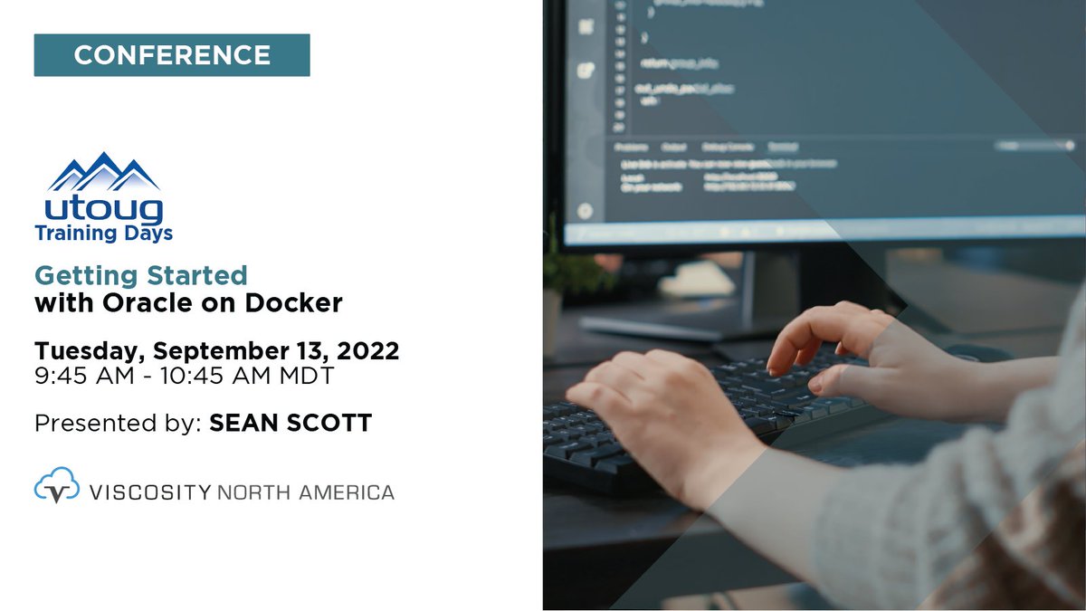 ViscosityNA's tweet photo. Last days to register for, "Getting Started with Oracle on Docker," by @oraclesean!
Learn directly from the expert himself on the advantages of Linux containers, running Oracle databases on Docker, & more!
https://t.co/AynMjwxoj1
#UTOUG #TrainingDays22 #orcldb #oracledatabase https://t.co/Nnxkc9p4WX