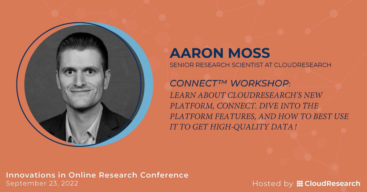 CloudResearch's tweet photo. Come learn all about our new platform, #Connect at #IIOR2022! @Aaron_J_Moss will be diving into all the platform's awesome features and helping you get high #dataquality with ease. Register now (it’s free)! https://t.co/rCBQRpZ2CG
#mrx @AcademicChatter #psychtwitter #phdlife https://t.co/TTyUSWUf8y