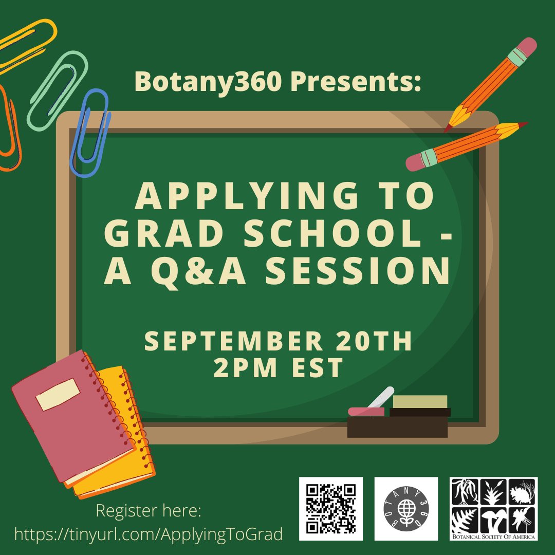 Botanical_'s tweet photo. Join the BSA Early Career Professional Development Committee for the #Botany360 event "Applying to Grad School - A Q&amp;A Session". This free virtual event is on September 20 at 2pm EST. To register visit: https://t.co/pyQqqMvLH2. https://t.co/dHzCT7ZhKj