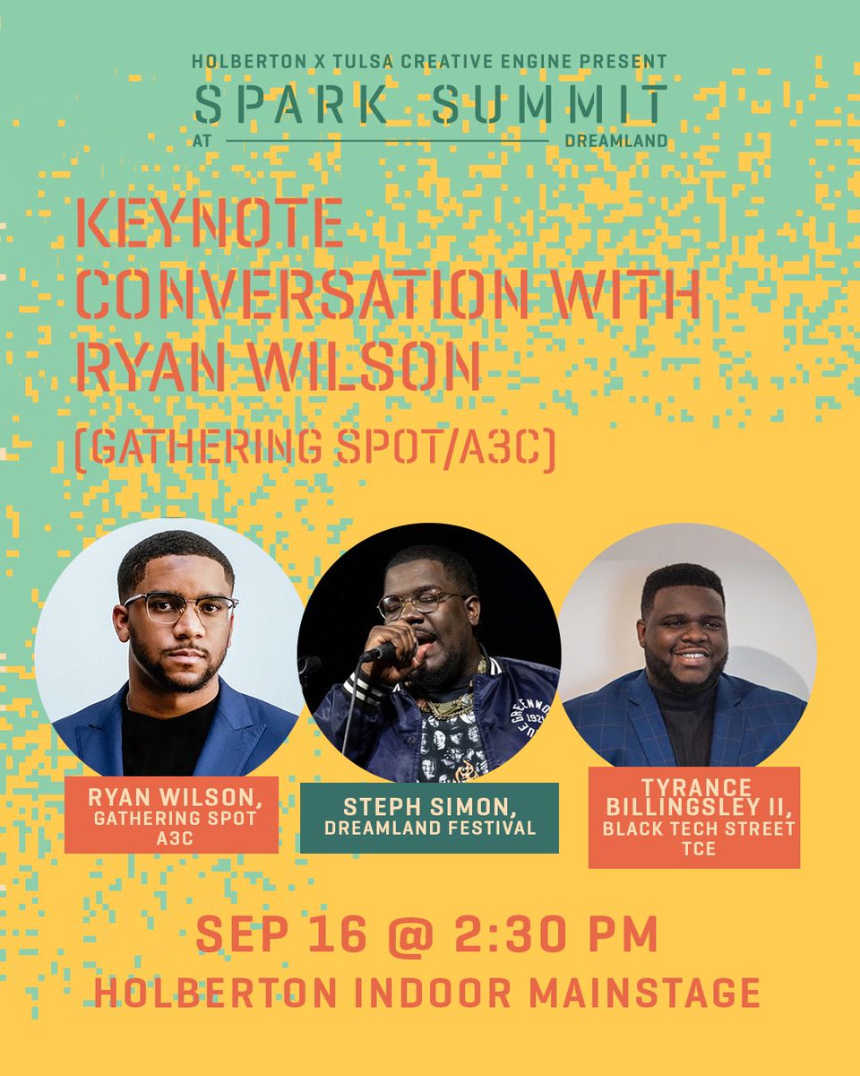 Tulsa Creative Engine (@tce918) on Twitter photo RSVP at TCESparkSummit.com for our <a href="/dreamlandtulsa/">Dreamland Festival</a> keynote conversation with <a href="/SpotOnRW/">Ryan Wilson</a> <a href="/stephxsimon/">Diamond</a> and <a href="/TyranceIi/">Tyrance Billingsley II</a> š„ The event takes place at @HolbertonTUL and is free with RSVP. Space is limited so please arrive early: RSVP at TCESparkSummit.com for our <a href="/dreamlandtulsa/">Dreamland Festival</a> keynote conversation with <a href="/SpotOnRW/">Ryan Wilson</a> <a href="/stephxsimon/">Diamond</a> and <a href="/TyranceIi/">Tyrance Billingsley II</a> š„ The event takes place at @HolbertonTUL and is free with RSVP. Space is limited so please arrive early: