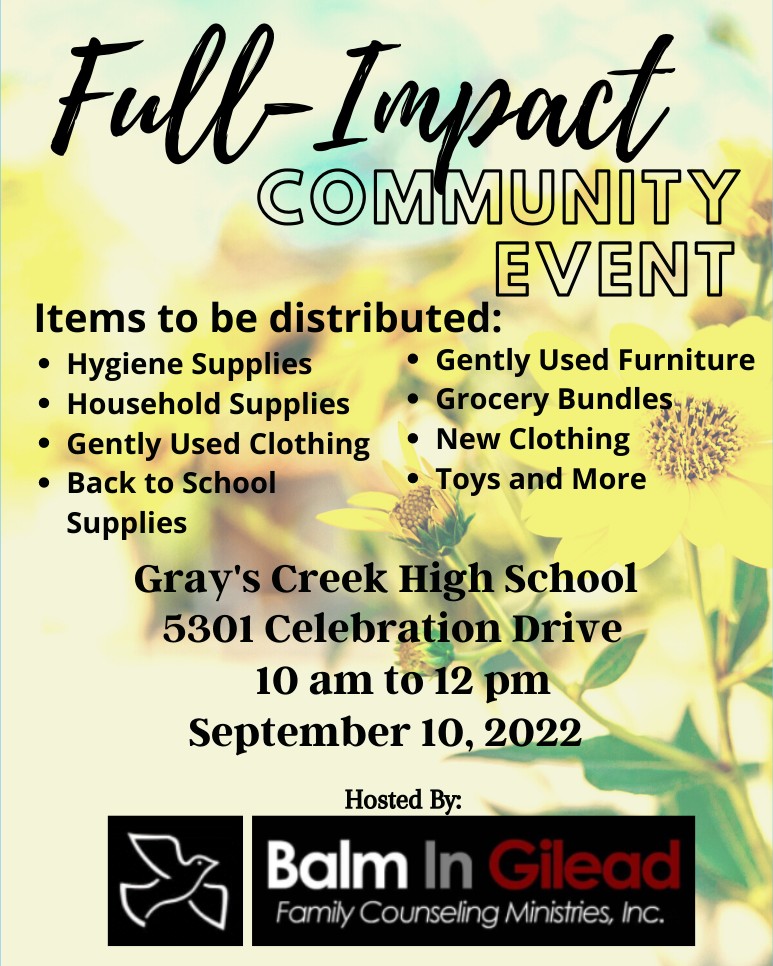 CumberlandCoSch's tweet photo. Balm in Gilead is sponsoring a Full-Impact Community Event this Saturday, September 10 at Gray's Creek High School. Various supplies, furniture and clothing will be distributed from 10 a.m. until noon. https://t.co/WVYllyXbLG