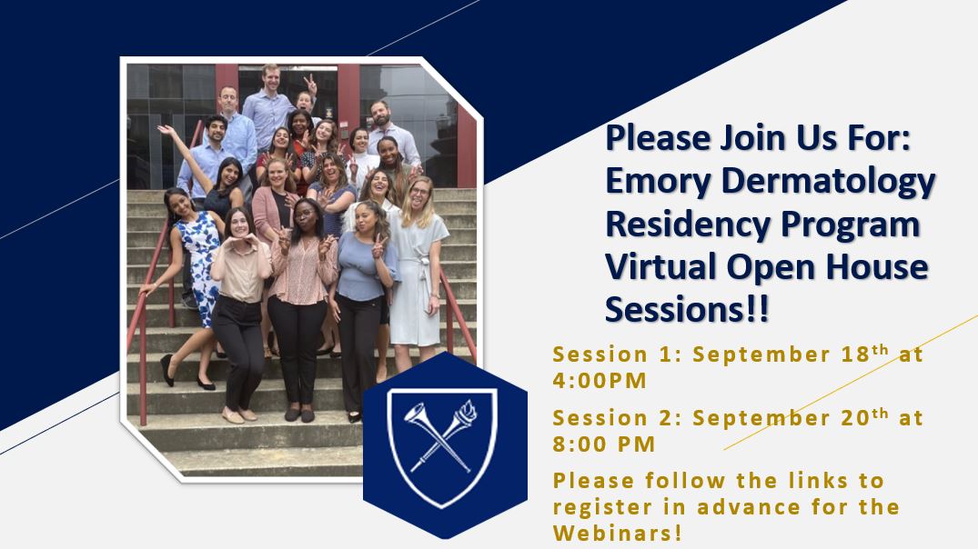 EmoryDerm's tweet photo. Emory Dermatology invites you to a Virtual Open House! 

Join us to learn about the program, meet and greet with the faculty and residents, hear about life in the ATL, and more!

Register here in advance: 
Session 1: https://t.co/ndMmluPlQe
Session 2: https://t.co/KSPBMwhKkx https://t.co/TX0BK9NNOS