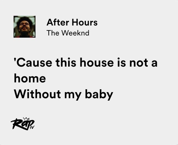 After Hours - The Weeknd ~Without my baby where are you now~