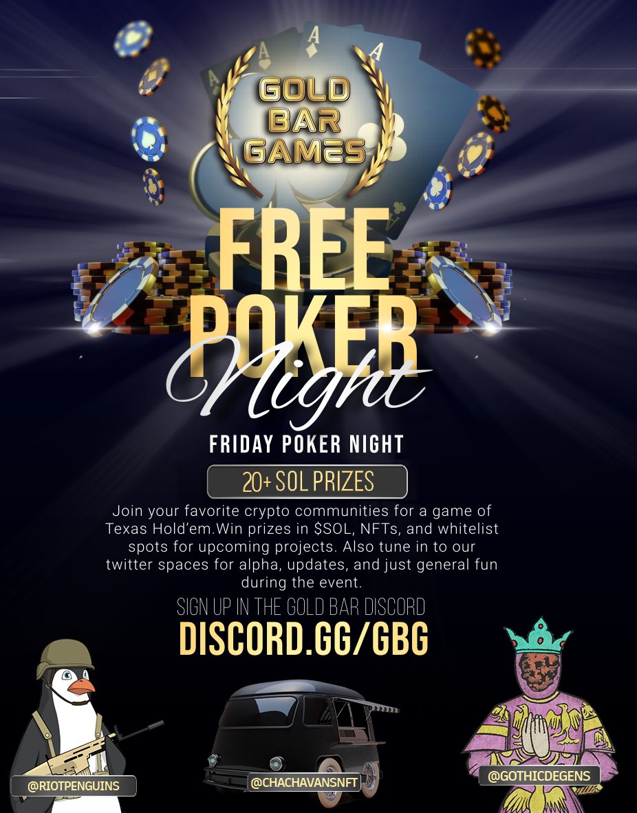 GoldBarGames_'s tweet photo. Join us tomorrow at 8pm EST with @RiotPenguins @ChaChaVansNFT @GothicDegens for a community poker game! Free to play, 20+ SOL in prizes!

Sign up in our discord! 🍀 https://t.co/QnecSdhyn4