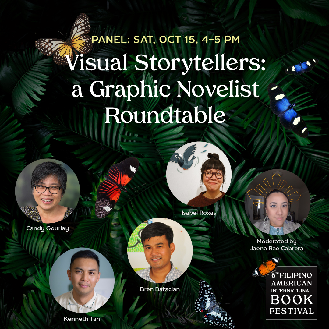 🖌️🇵🇭📚 Visual Storytellers: a Graphic Novelist Roundtable!

Saturday, October 15, 4-5 pm
Hormel LGBTQI+ Center, SFPL Main Library

#FilBookFest #FilBookFest6 #FiltheShelves #GraphicNovel #GraphicMemoir #Comics #BrenBataclan