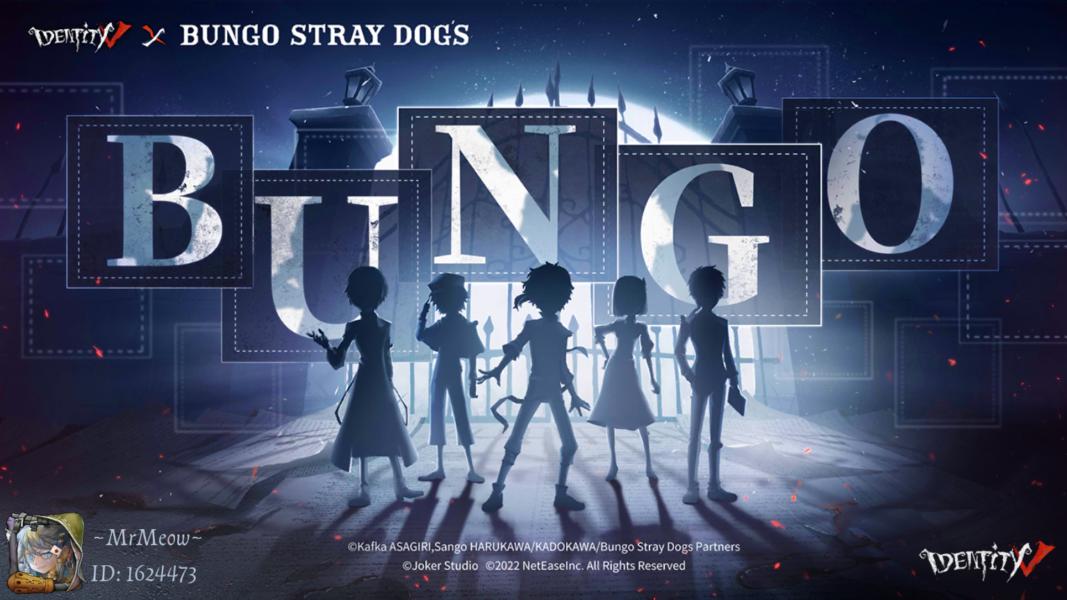 #Identity V × Bungo Stray Dogs Crossover The Identity V × Bungo Stray Dogs Crossover is about to begin! Come guess the crossover characters with ~MrMeow~.