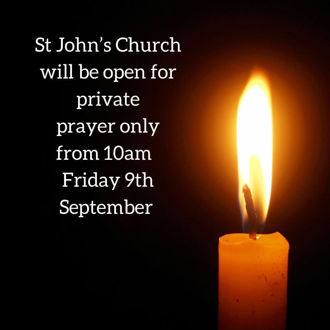 As the country continues to mourn the death of Queen Elizabeth II should you need a quiet space, St John’s will be open for private prayer only tomorrow from 10am. Candles and a condolence book will be available also. #penistone