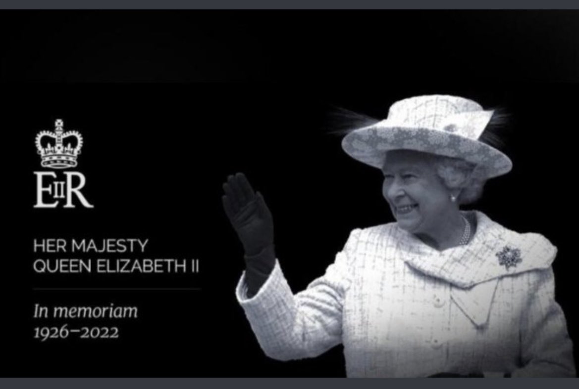 We are saddened to hear of the passing of Queen Elizabeth ||. We thank her for her long service. May her majesty rest in eternal peace.