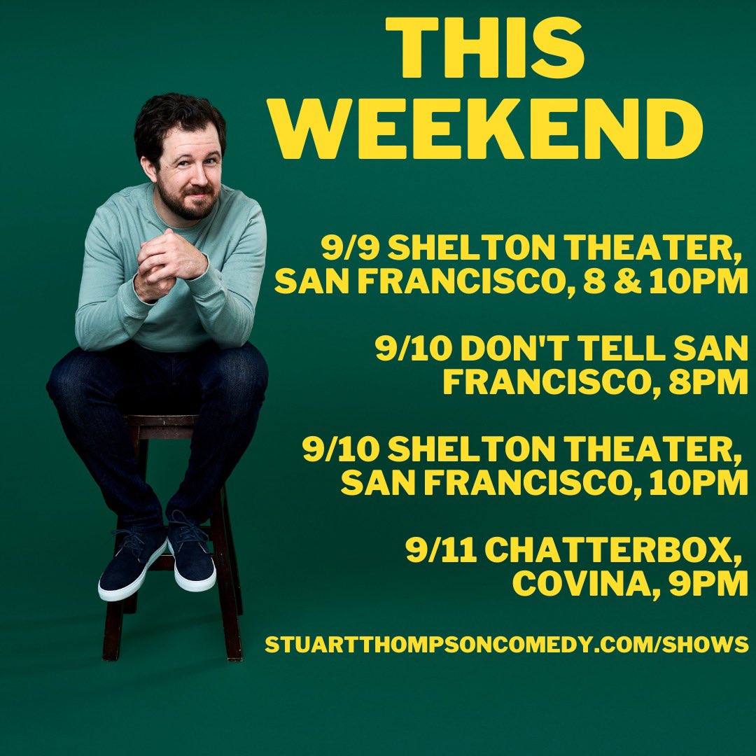 stuartbthompson's tweet photo. Hella fun weekend of shows starting tomorrow!
🎟 https://t.co/lGOIEg4Owc
📸 @MattMisisco
#stuartthompson #baytola #cheaperthantherapy #donttellcomedy #chatterboxcomedynight #roadlife #sanfrancisco #covina https://t.co/9qiMaRWoZH