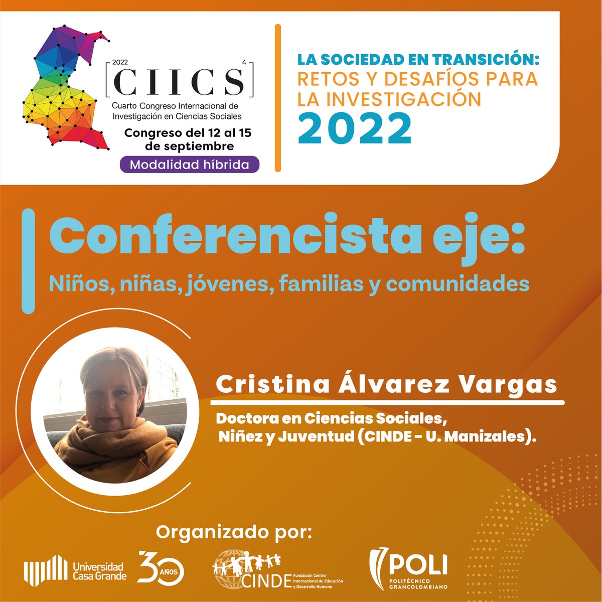 CIICSEcuador's tweet photo. Te presentamos a uno de nuestros Conferencistas Centrales por EJE:
Dra. CRISTINA ÁLVAREZ VARGAS
(Fundación CINDE, Colombia) EJE 2 
INSCRIBETE YA:
https://t.co/RozOMm1Yy0
#CIICS2022 #Ecuador #Colombia #Latinoamerica #educacion #politica #economia https://t.co/I9nPga4iPh