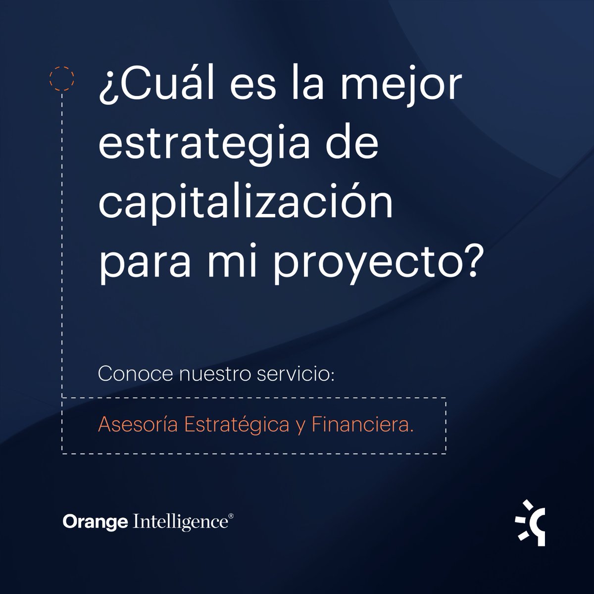 Conoce nuestro servicio de Asesoría Estratégica y Financiera.
info.orange-inv.com/consultoria

#WeAreIntelligente #MercadoInmobiliario #OrangeIntelligence #OrangeInvestments #Finanzas #Valuacion #asesoria