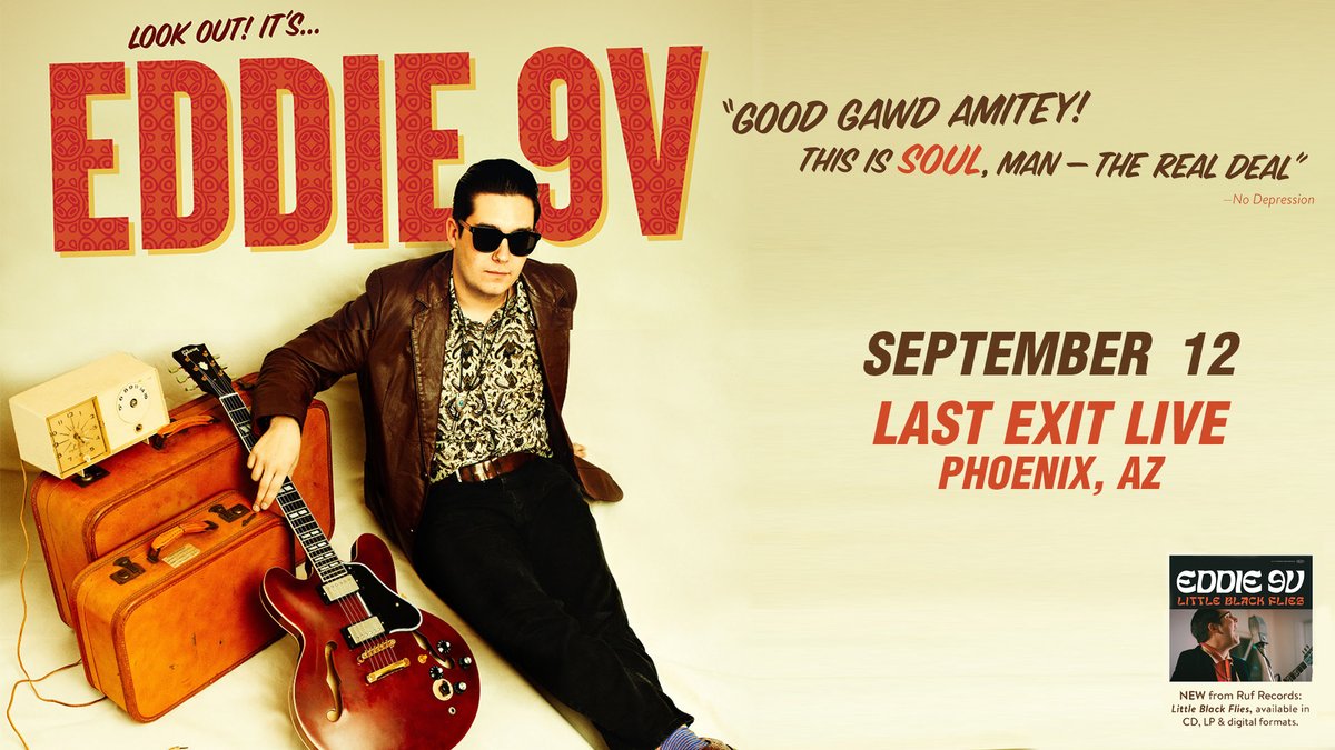 Coming up quick...Monday to be exact... 
catch Eddie 9V perform live at Last Exit Live in Phoenix.   Get your tickets:  bit.ly/3B4HVby