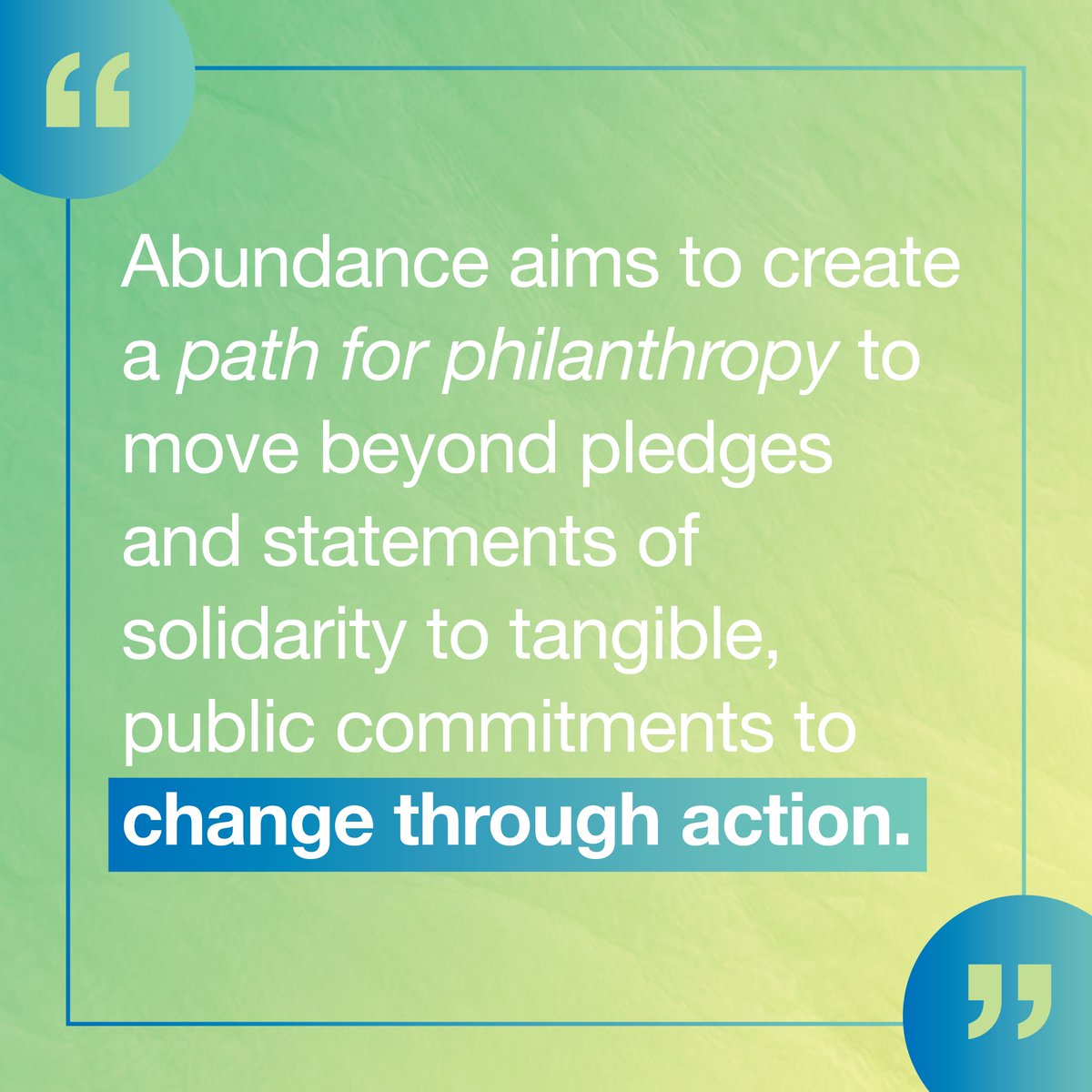 Step into Abundance today at abundancemovement.org.

#AbundanceMovement #Abundance #publiccommitments #philanthropychanges #structuralshift #Blackphilanthropy #Blackledorganizations #Blackcenteredorganizations #changethroughaction #communityimpact #socialimpact
