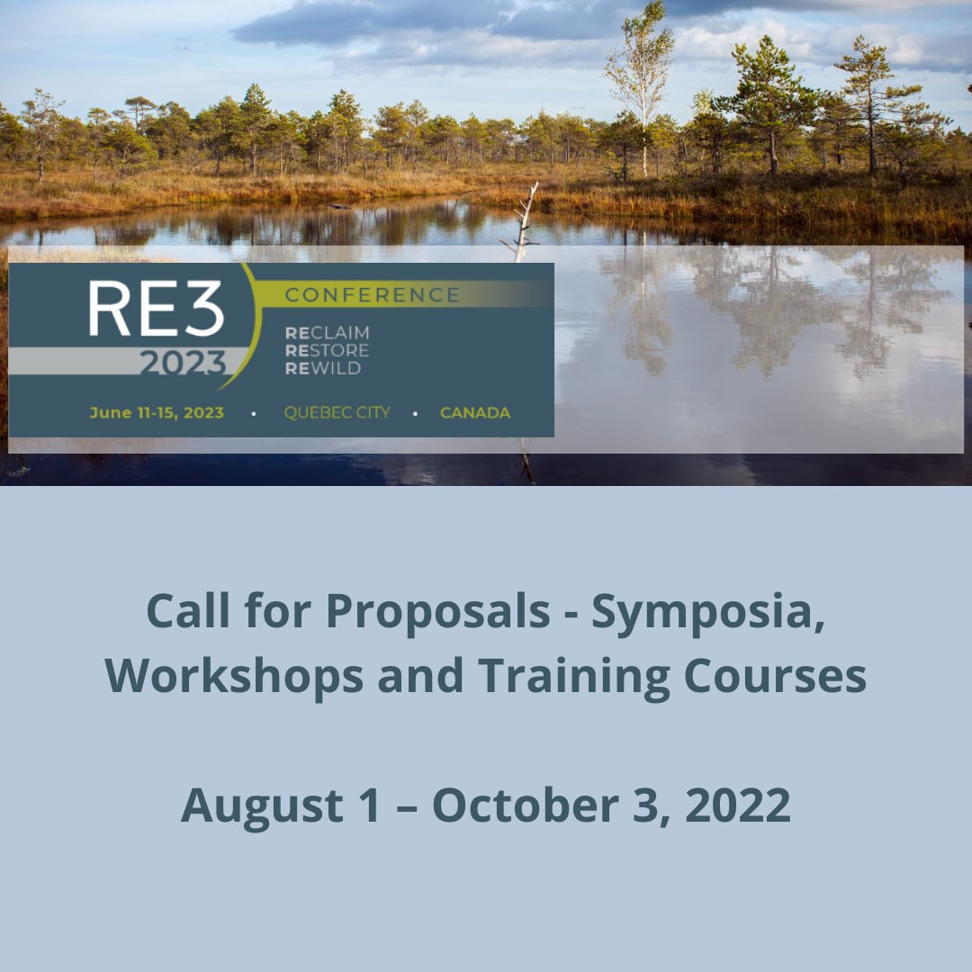 Deadline: Oct 3, 2022 to submit your proposals for symposia, workshops and training courses for the RE3 Conference in #Quebec City, June 11-15, 2023.  Submissions must be made online at: re3-quebec.org/en