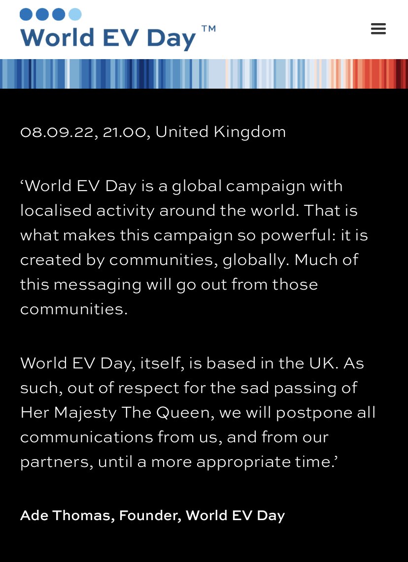 A lot of respect to Ade and the team @World_EV_Day for this decision. I look forward to celebrating the EV industry’s progress at a more appropriate time 💚 

worldevday.org

#WorldEVDay #Postponed #Mourning #QueenElizabeth #Respect