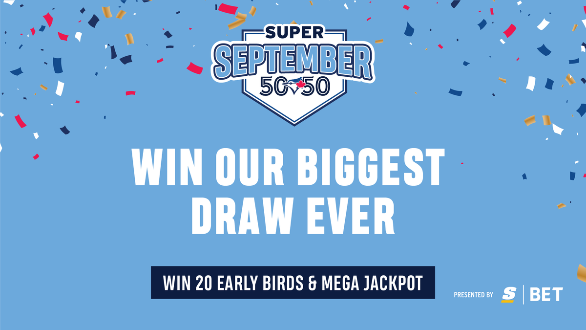 JaysCare's tweet photo. Have you got your Super September tickets yet?

The jackpot is on a record setting pace, already sitting at over $290,000 with 3 weeks still to go! 🔥

Don't miss out on our biggest draw ever @BlueJays fans! Join in on the excitement at: https://t.co/5chwqupEdT https://t.co/8ci3Ozyha7