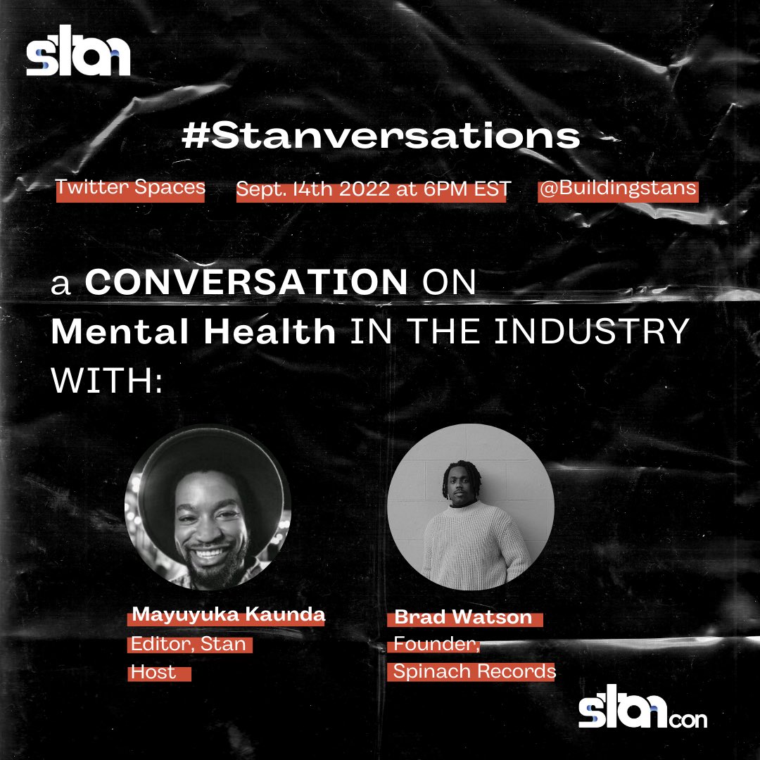 buildingstans's tweet photo. Join us for an insightful conversation around innovative ways to shape the industry and change lives.

We chat to Spinach Records @whoisspinach founder, Brad Watson - @6algorhythms about the role of mental health in the worlds of music, film, politics and tech.

#Stancon #Stan https://t.co/LTsrji98Rp