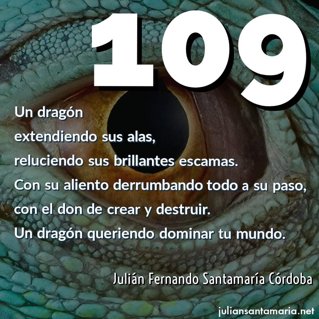 jusantam's tweet photo. 109
Un dragón
extendiendo sus alas,
reluciendo sus brillantes escamas.
Con su aliento derrumbando todo a su paso,
con el don de crear y destruir.
Un dragón queriendo dominar tu mundo.
#diariodepope #poesia #fragmentos #fragmentario #poemas https://t.co/ZBj2HoEXyt
