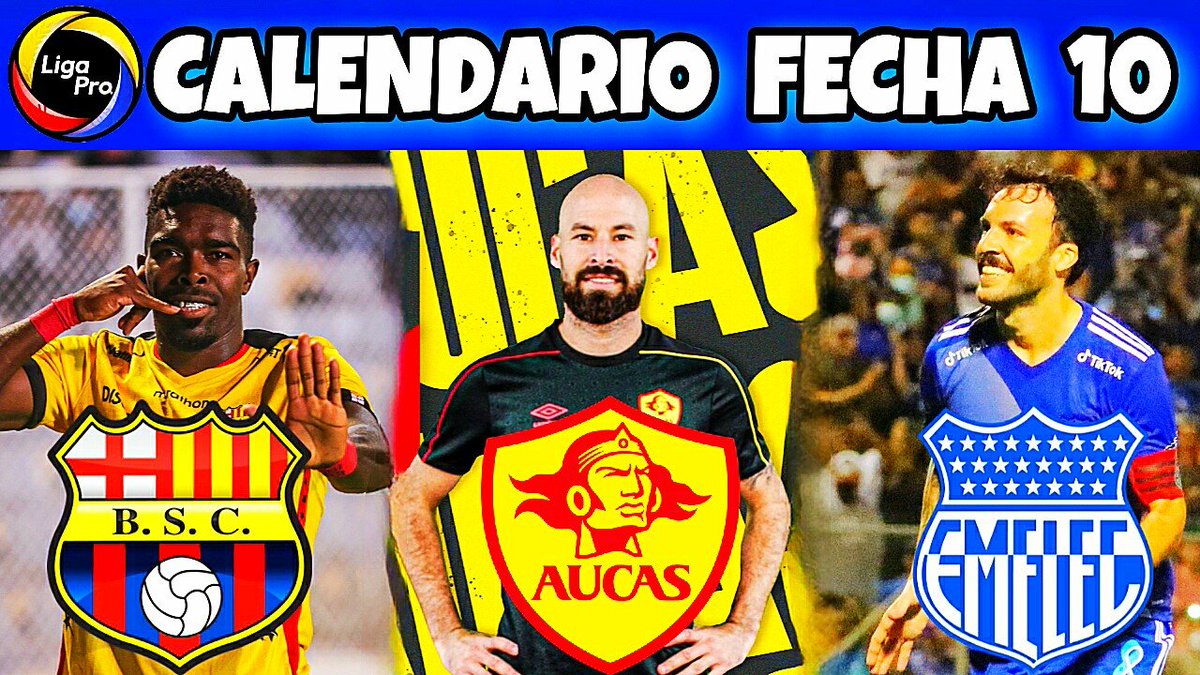 Javier22xd's tweet photo. CALENDARIO FECHA 10 LIGAPRO 2022 / CAMPEONATO ECUATORIANO 2022 / FASE 2
Míralo Aqui: https://t.co/PX6b9FuEFQ

@BarcelonaSC @CSEmelec @IDV_EC @LigaProEC @LDU_Oficial https://t.co/RIK0aw4fKL