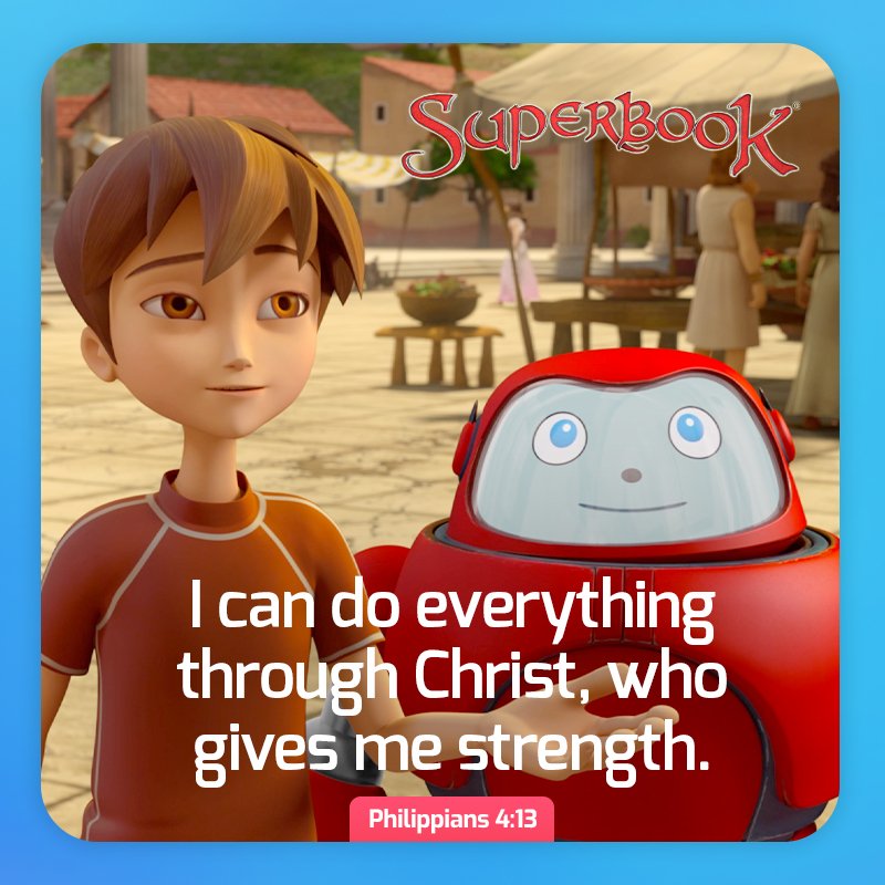 Batang Superbook on Twitter "God will give you enough strength to