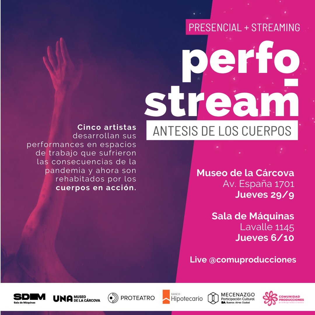 comuartistas's tweet photo. #perfostream Antesis de los cuerpos. Este ciclo nacido como Perfopandemia en contexto de emergencia, hoy renace como Perfo-Stream para re conquistar espacios postergados. #Presencial #Streaming. 29/9 Museo de la Cárcova y 6/10 Sala de Máquinas Dirección: L. Novelli y L. Rosenbaum https://t.co/gnYIiNrYMZ