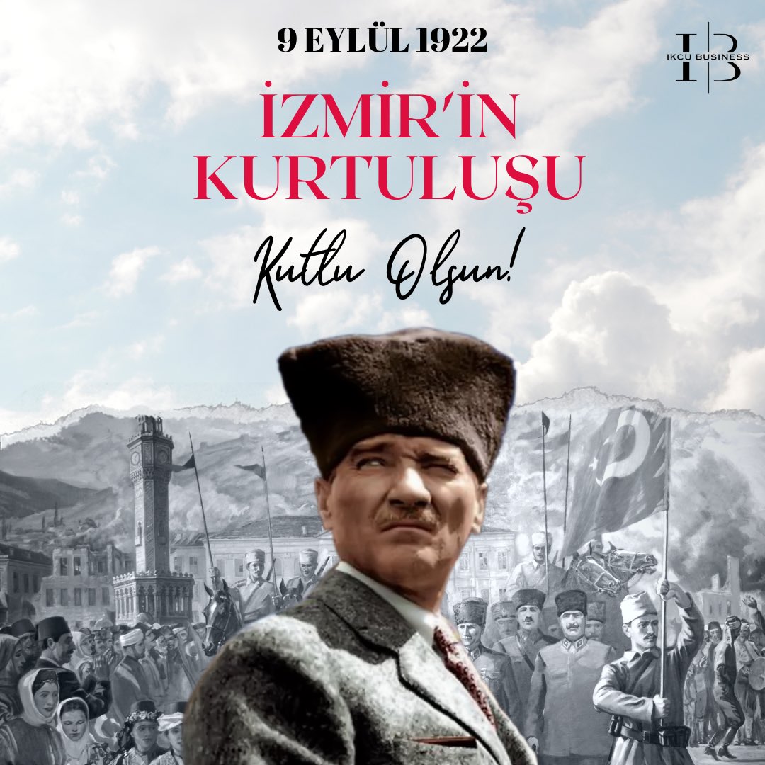 “ Bütün cihan işitsin ki efendiler, artık İzmir, hiçbir kirli ayağın basamayacağı kutsal bir topraktır.”
- Mustafa Kemal ATATÜRK