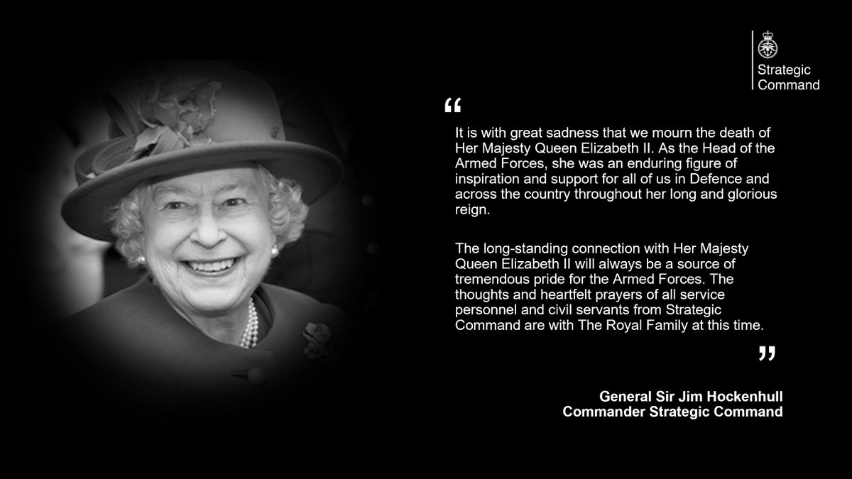 Commander Strategic Command, General Sir Jim Hockenhull has paid tribute to Her Majesty Queen Elizabeth II on the sad news of her passing.