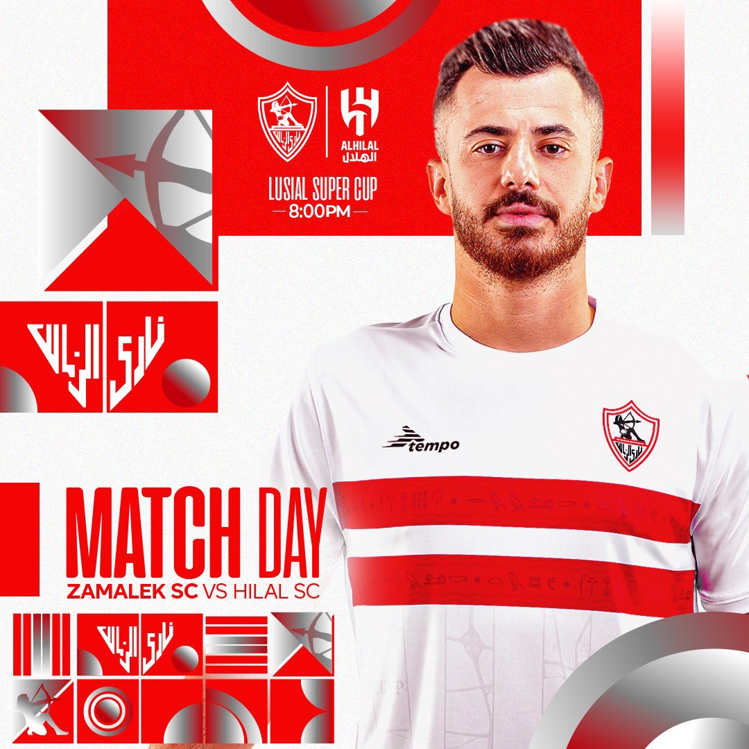 ZSCOfficial's tweet photo. يــــوم المباراة🏹
الزمالك 🆚   الهلال السعودي
🏆 كأس سوبر لوسيـل
🕕 8:00 مساءً
🏟️ ستاد لوسيـل - قطر

#Zamalek #MostTitledIn20C | #الزمالك #كأس_لوسيل https://t.co/oAqht90FtQ