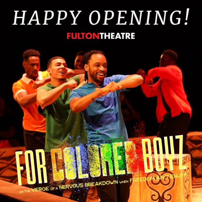 Happy Opening to the cast and crew of #ForColoredBoyz! 🎉

Running September 8 - September 25, 2022.

🎟 For tickets, please visit thefulton.org/shows/for-colo…

#FultonForColoredBoyz #FultonTheatre