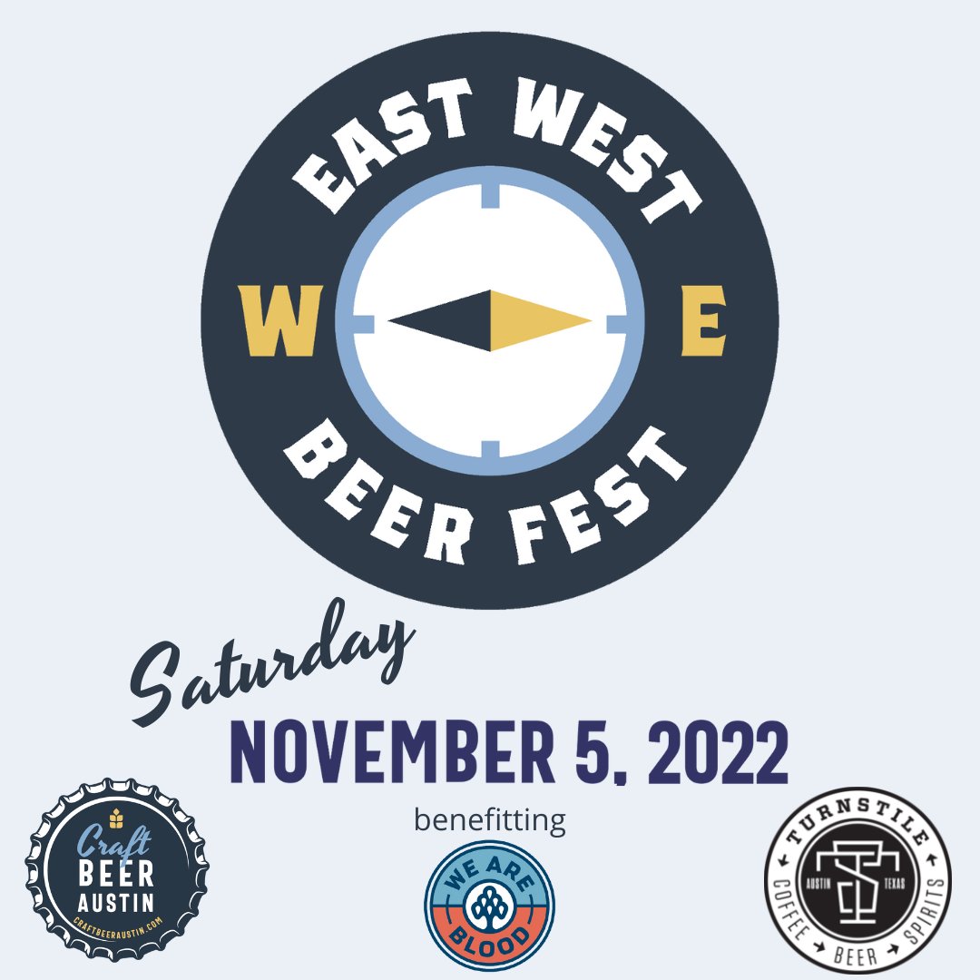 EWBeerFest's tweet photo. 📣Save the Date! @EWBeerFest is coming back to
@TurnstileBrews on November 5th, benefitting @WeAreBlood 🍻 #ewbf #craftbeeraustin #eastwestbeerfest https://t.co/Pn0d4Ni5gy