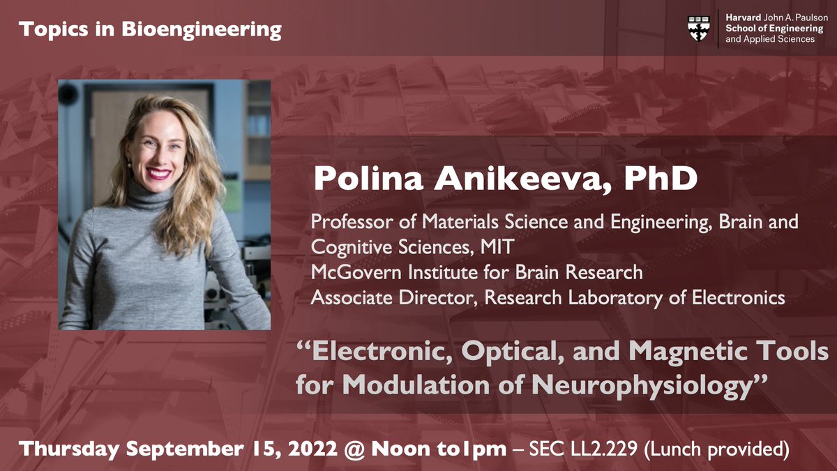 Neha Kapate, PhD (@nehakapate) on Twitter photo Kicking off this Fall's #TopicsBioEng seminar with Prof. Polina Anikeeva from <a href="/MIT/">Massachusetts Institute of Technology (MIT)</a> presenting next Thursday, 9/15 @ noon in person! Her talk is entitled "Electronic, Optical, and Magnetic Tools for Modulation of Neurophysiology" - held at <a href="/hseas/">Harvard SEAS</a> SEC LL2.229! See you there! Kicking off this Fall's #TopicsBioEng seminar with Prof. Polina Anikeeva from <a href="/MIT/">Massachusetts Institute of Technology (MIT)</a> presenting next Thursday, 9/15 @ noon in person! Her talk is entitled "Electronic, Optical, and Magnetic Tools for Modulation of Neurophysiology" - held at <a href="/hseas/">Harvard SEAS</a> SEC LL2.229! See you there!