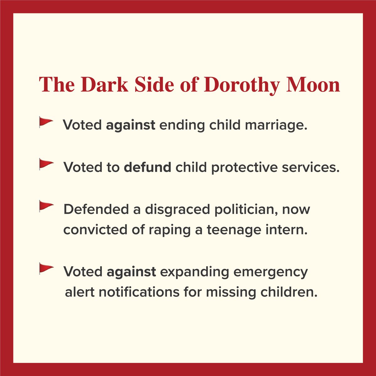 Warning: GOP Chairwoman Dorothy Moon lies. Believe her record, not her false rhetoric.