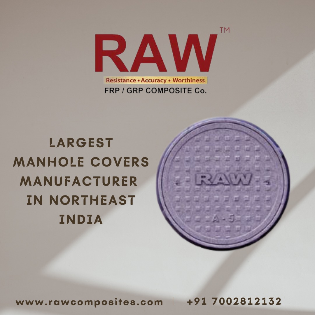 Founded in 2017, Raw Composites are the leading manufacturers of Manholes in Northeast, India. 

#rawcomposites #manholecovers #northeastindia #India #frppoles #grppoles #guwahati #manufacturer #frpgrating #constructionindustry #tech #BuildingConnections2022