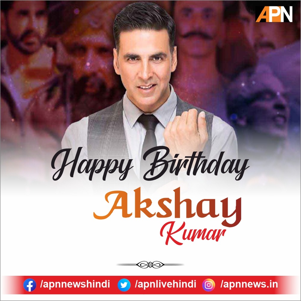 Happy Birthday Akshay Kumar...       