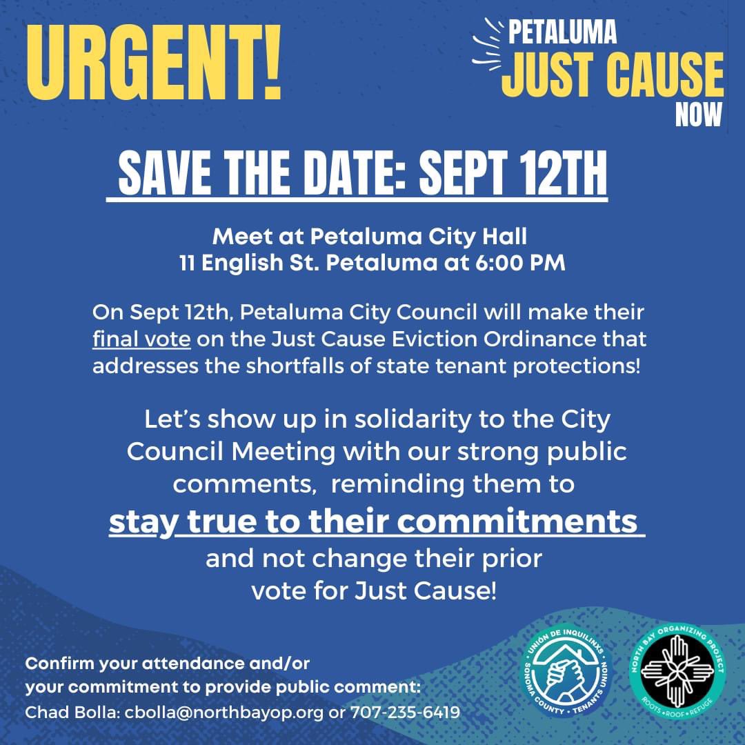 NBOP's tweet image. JOIN US! 📣 Rally to pass Just Cause tenant protections in Petaluma!  🙌🏽

When 👉🏽 Monday, Sept. 12 at 6 PM
Where 👉🏽 Petaluma City Hall

We need our community to show up IN-PERSON to offer their public comments as landlord lobbyists try to weaken and dismantle the Ordinance.