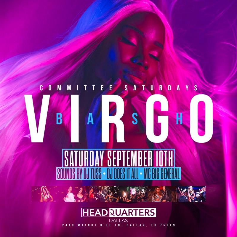 GenususdAMenace's tweet photo. The Biggest♏️ #VirgoBash in #Dallas 
is 09.10 THIS SATURDAY❗️❗️
@HeadQuartersDallas for #CommitteeSaturdays™️
📍2443 Walnut Hill Ln. Dallas, TX
All VIRGOS 🆓️FREE🆓️ til MIDNIGHT🕛🕛
🔞21+ ID Req. | Doors Open 9:00pm
📞/🤳501-607-5759 for Bottles | Bookings | Sections https://t.co/CdoUbECiZN