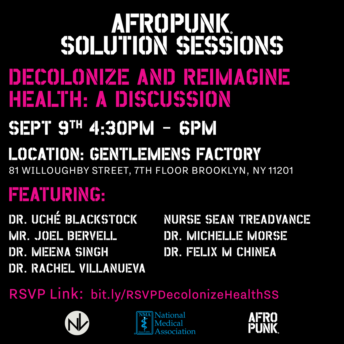 If you're in the NYC area, please join @NationalMedAssn, @NEWVoicesFamily and @Afropunk for Solution Sessions. The discussion will be 🔥. President Clunie will provide opening remarks. RSVP required as space is limited: bit.ly/RSVPDecolonize…. #Health @DrRachelSays