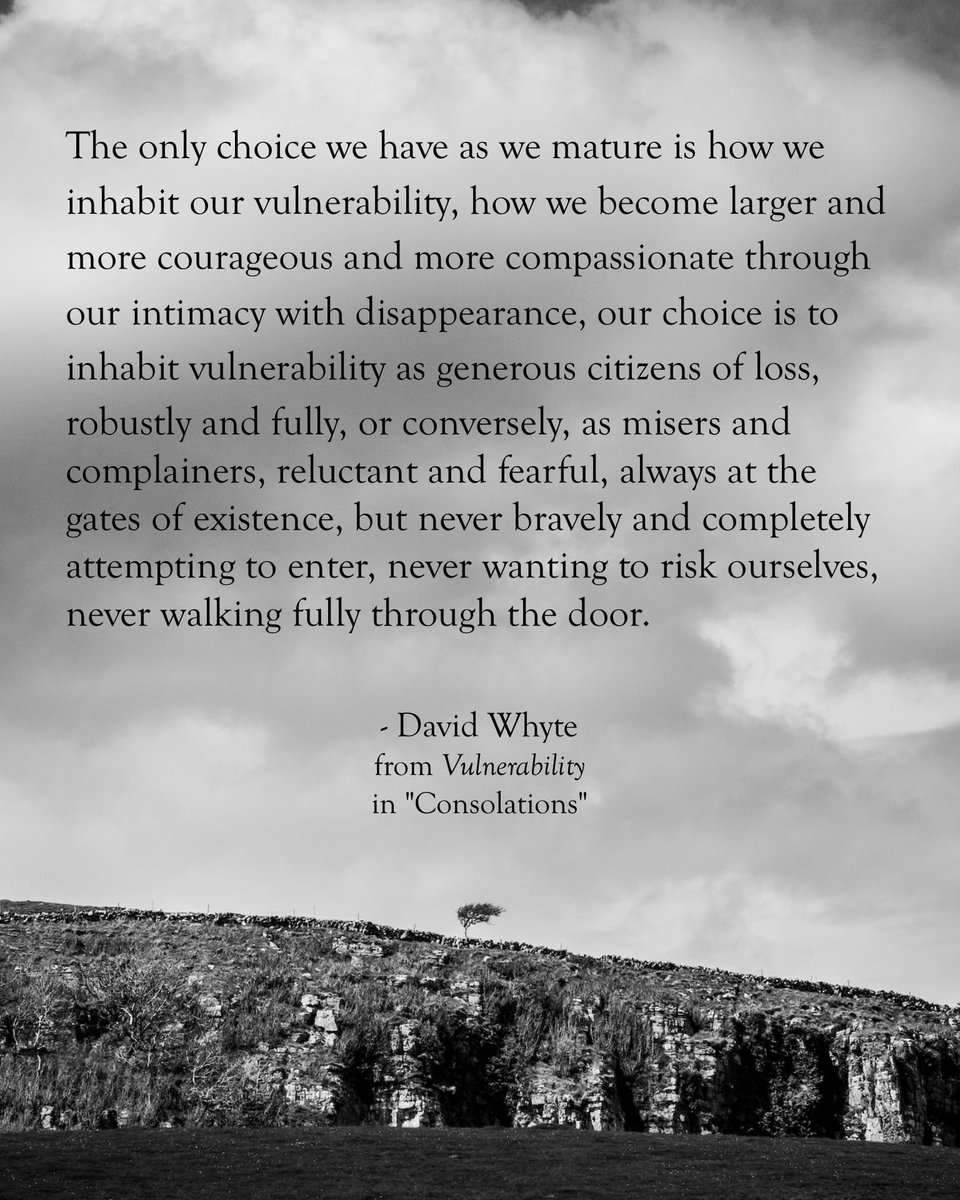 From 'Vulnerability'
In CONSOLATIONS
© 2015 David Whyte &amp; Many Rivers Press
davidwhyte.com
--
Photo by Sattva Photo