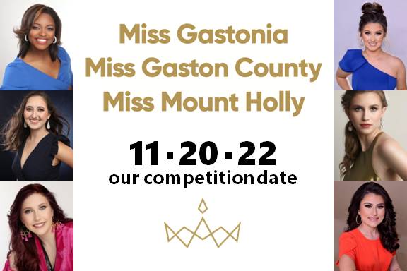 Join us for the 2023 Miss Gastonia/Gaston County/Mount Holly and Outstanding Teen competition on Sunday, November 20.  Take the first step toward the crown by completing our Candidate Interest Form  and signing up for an orientation session.  missgastoniapageant.com/entertoday