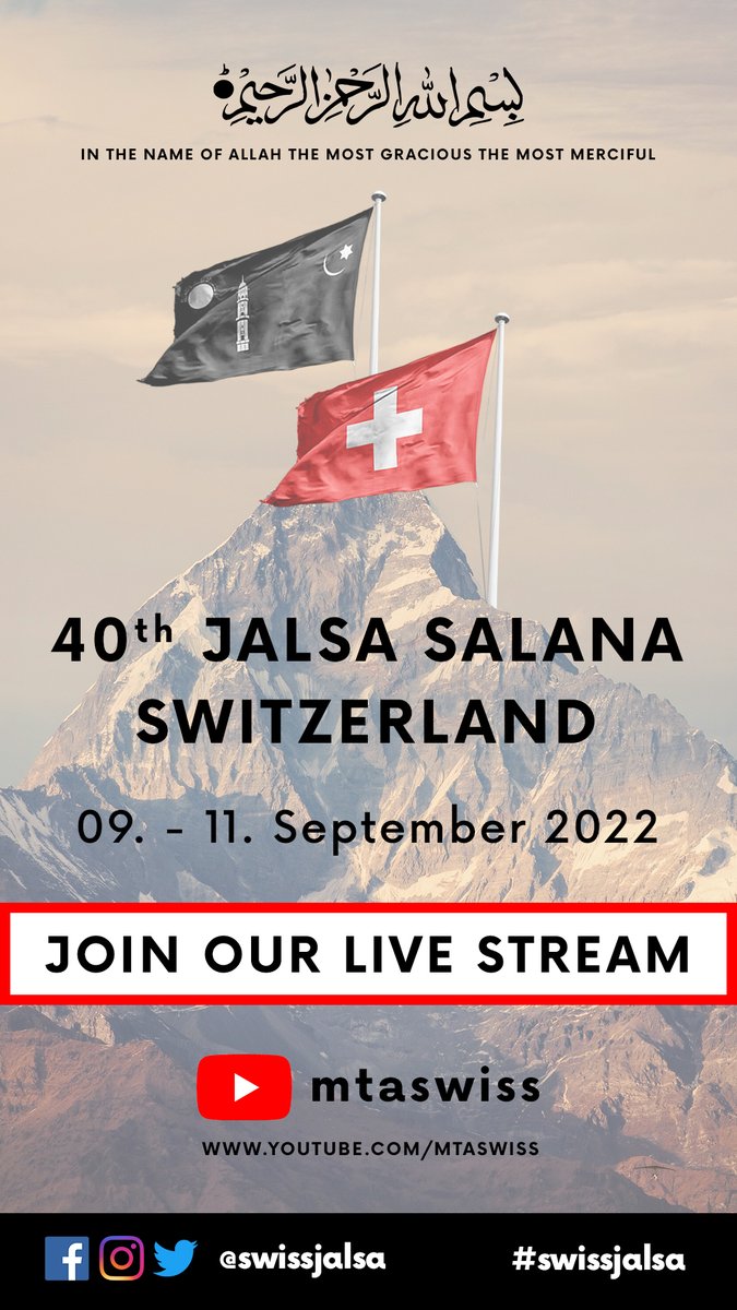 SwissJalsa's tweet photo. Join our 40th Jalsa Salana Switzerland 2022 LIVE from Müllheim Wigoltingen.

https://t.co/VpE2wTGIx2

Stream starts on Friday at 16h CET inshaAllah. https://t.co/xSQVEiql2R