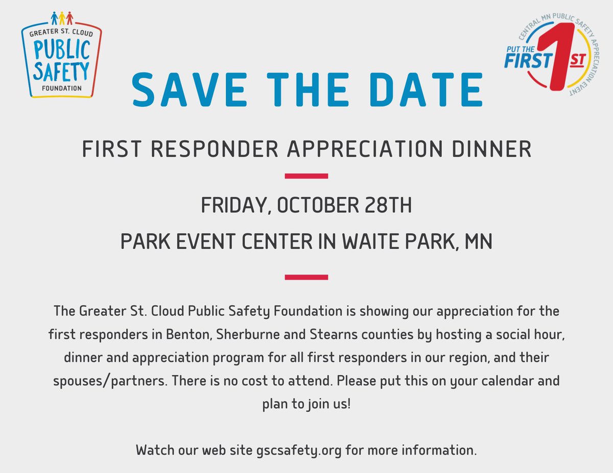 GSCSafety's tweet photo. On October 28th we are hosting an appreciation and recognition dinner for all first responders (fire, ems and law enforcement) AND their spouses/partners, who serve Benton, Sherburne and Stearns counties in MN.

There is no cost to attend. Hold the date on your calendar! https://t.co/sYu7t6koHF