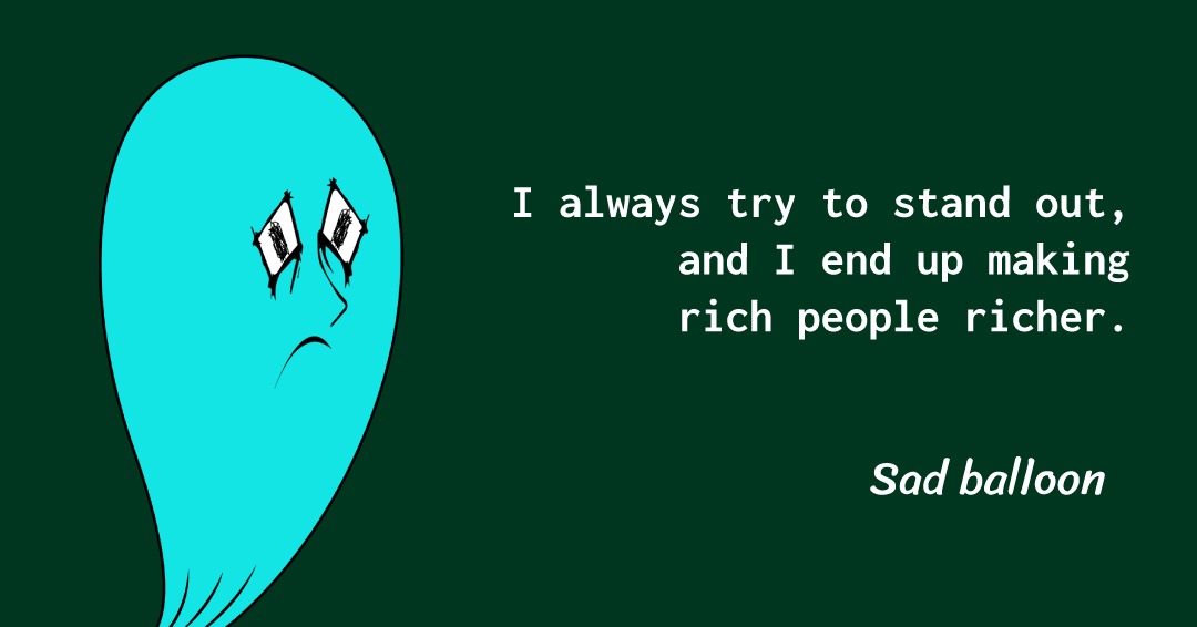 SadBalloon_'s tweet photo. Sometimes I think about it.🎈
.
.
#sadballoonfactory🎈 #sadballoon #NFTs #blockchain https://t.co/zAO2vgnWOB