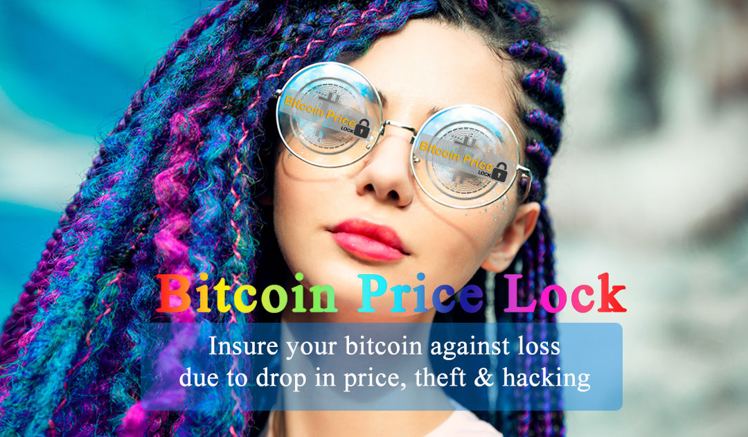 Color. Bitcoin Price Lock Plans, Cryptocurrency Insurance, Protects Cryptocurrency in your own wallet. Pays you if the price goes down or loss from theft or hacking.

#bitcoinpricelock #bitcoin #ethereum # cryptoinsurance #insurance #crypto #btc #eth #investment