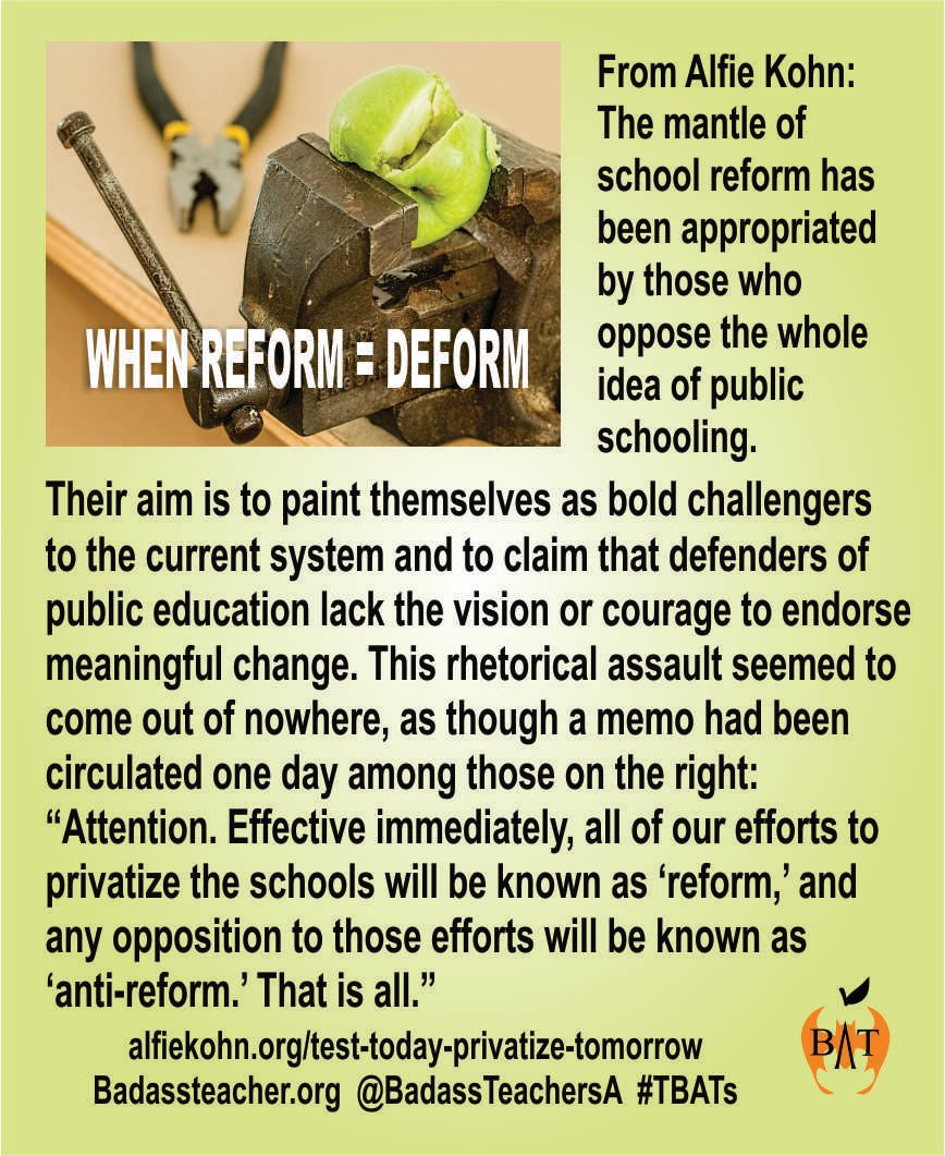 When "Reform" really means "Deform:" #TBATs #SupportPublicSchools .<a href="/MIBATS/">Michigan BATS</a> .<a href="/NEABATCaucus/">NEA BAT Caucus</a> .<a href="/OhioBATs/">Ohio BATs</a> .<a href="/AFTBATcaucus/">AFT BAT Caucus</a> .<a href="/PennBat/">PA BATs R Pro Charter Reform</a> .<a href="/BATs_DC/">DC BATs</a> .<a href="/VirginiaBATs/">Virginia BATs</a> .<a href="/BATsDelaware/">DE BadassTeachers</a> .<a href="/MarylandBAT/">Maryland BAT</a> .<a href="/BadassTeachersA/">Badass Teachers Asso</a>
