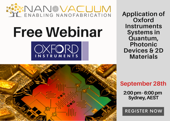 NanoVacuumANZ's tweet photo. Webinar by Nano Vacuum in collaboration with Oxford Instruments!
Register: https://t.co/Lg9JG00lTO
#atomiclayerdeposition #quantumdevices
#photonicdevices #2Dmaterials #etching #cryogenic #dilutionfridges #nanofabrication #nanovacuum @OxInst https://t.co/6ejQByl9Go